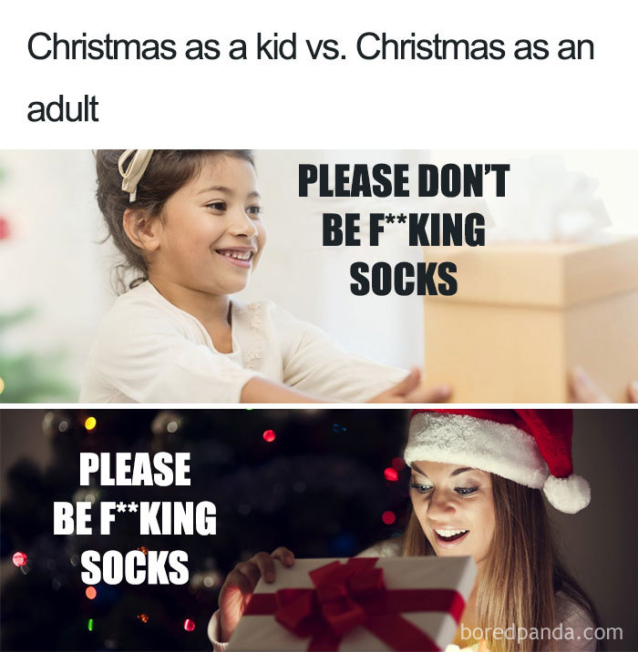 Two images on top of each other. The top is a kid saying "please don't be fucking socks". The second is an adult saying "please be fucking socks".