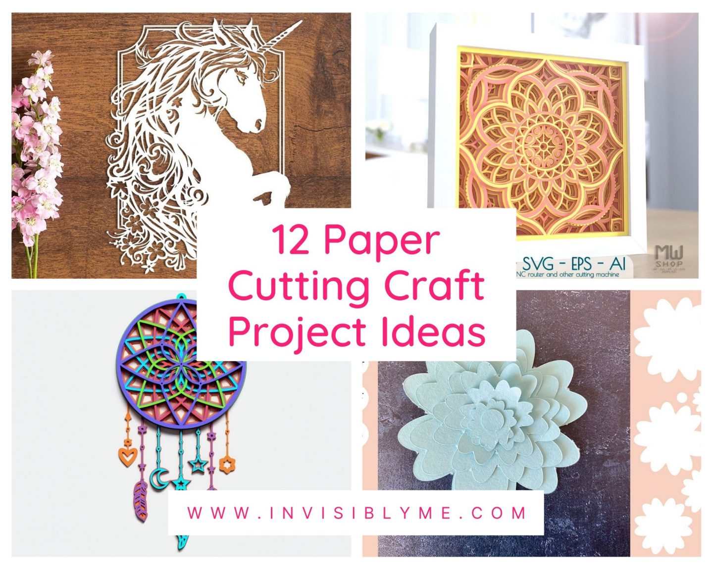 A collage of four images from the DesignBundles range, including cut out art with a unicorn, mandala, flower and dreamcatcher. The post title is in the middle: 12 paper cutting craft project ideas.