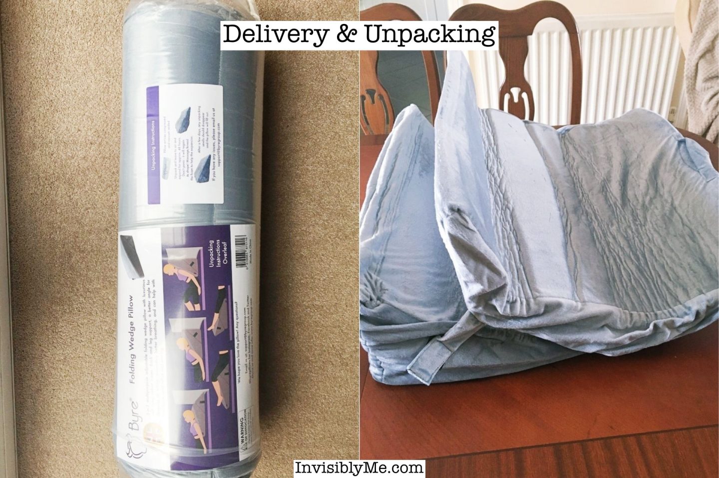 A collage of two photos. To the left is the bed wedge when it was first delivered, rolled up into a tube shape and shrink wrapped. To the right is the bed wedge unpacked on the dining table after being opened. It looks shrunken and wrinkled, before it's left for 24 to 48 hours to expand.